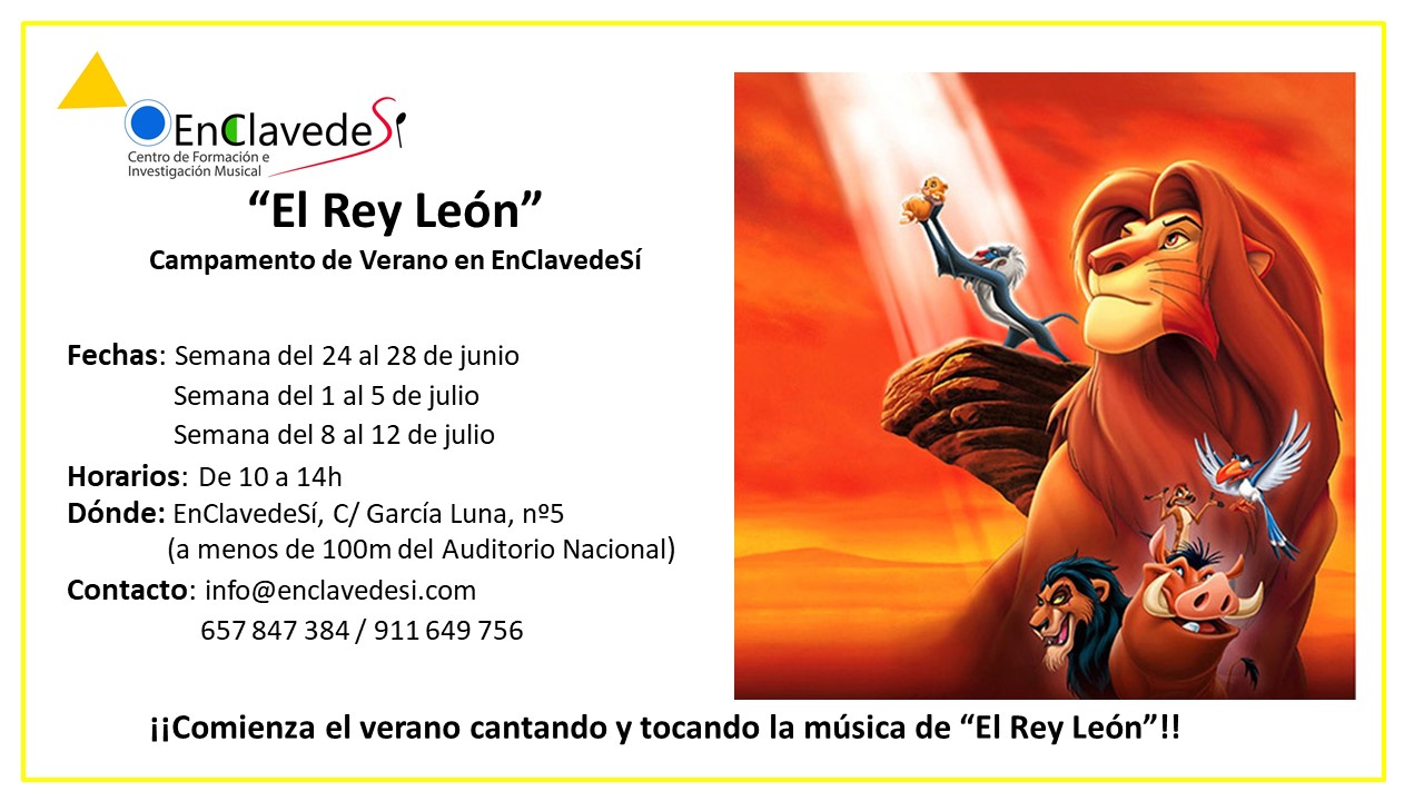 CAMPAMENTO DE VERANO ENCLAVEDESÍ: «EL REY LEÓN»